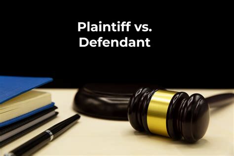 Plaintiff vs. Defendant: Learn The Difference - Legal Inquirer