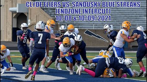 Clyde Fliers Vs Sandusky Blue Streaks 2021 Endzone Intercut YouTube