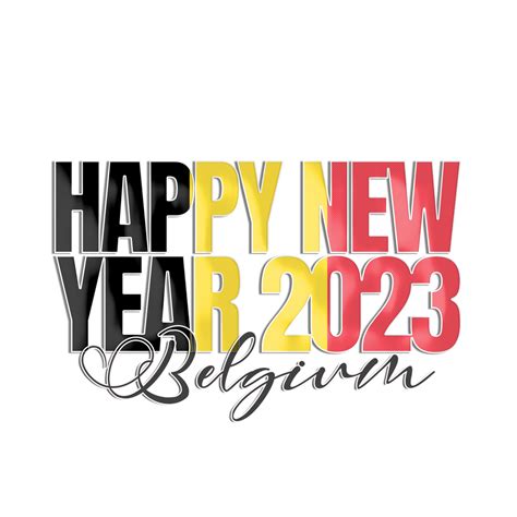 Happy New Year 2023 Belgium flag 15699060 PNG