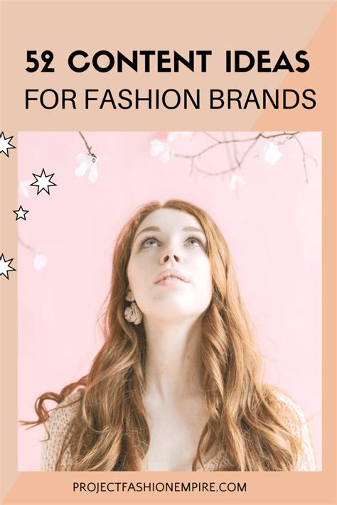 50 Irresistible Content Ideas For Fashion Brands To Get More Sales