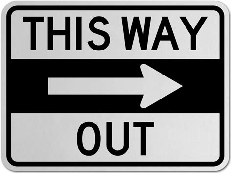 This Way Out (Right Arrow) Sign - Save 10% Instantly