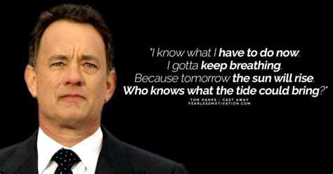 All Time Best Tom Hanks Quotes That Ll Bring You To Life