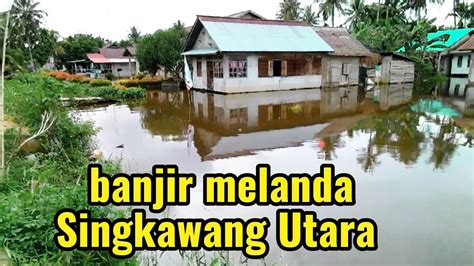 Banjir Di Pinggiran Kota Bandara Singkawang Semelagi Ikut Terdampak