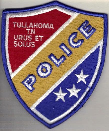 Tullahoma Pd Tn Police Patches Police Police Badge
