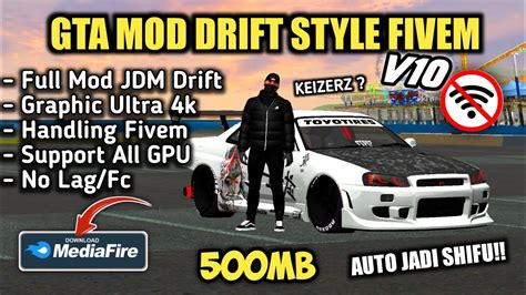 GTA SA FULL MOD JDM DRIFT STYLE FIVEM V10 HOPEFULLY Terbaru 2023 Di