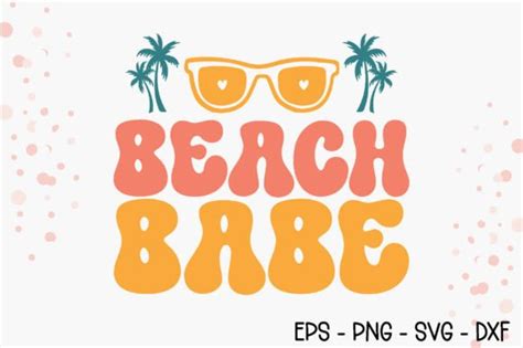 Beach Babe Retro Summer Svg Graphic By Trendy Craftsvg Creative Fabrica