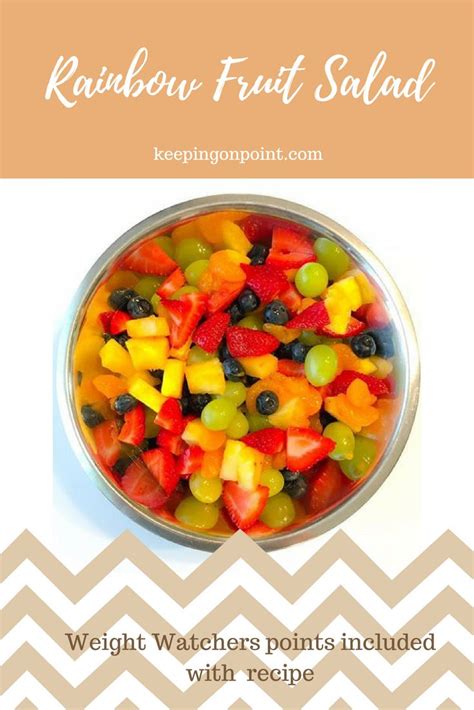 Rainbow Fruit Salad Weight Watchers Zero Points Weightwatchers