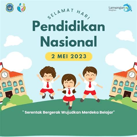 Selamat Hari Pendidikan Nasional Mei Serentak Bergerak