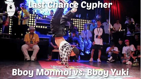 Final Monmoi Vs Bboy Yu Ki Red Bull Bc One Last Chance Cypher Japan