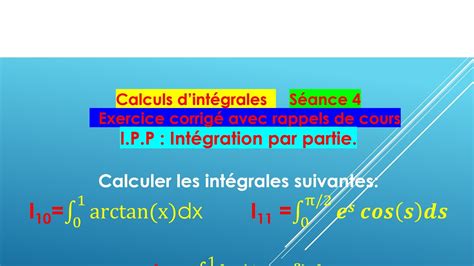 Exercice Corrig Sur Le Calcul D Int Grales Par Int Gration Par Parties