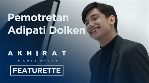 Pemotretan Adipati Dolken Akhirat A Love Story Featurette Youtube