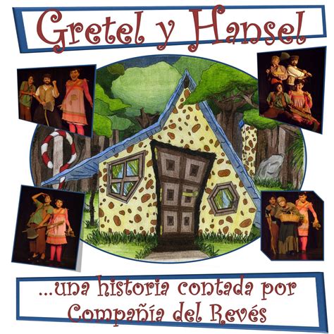Obra De Teatro Hansel Y Gretel 9