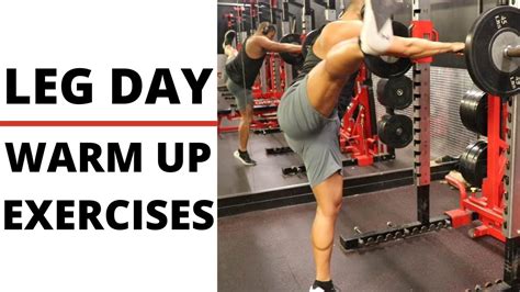 Leg Day Warm Up Exercises YouTube