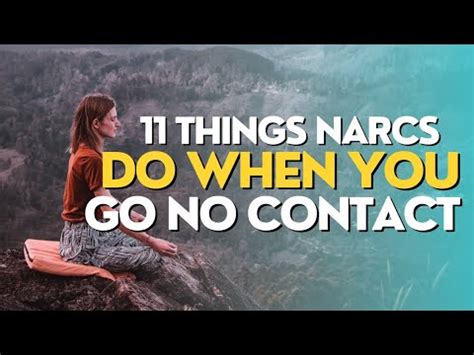 11 Things Narcissists Do When You Go No Contact YouTube