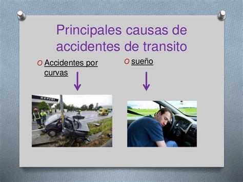 Principales Causas De Accidentes De Transito