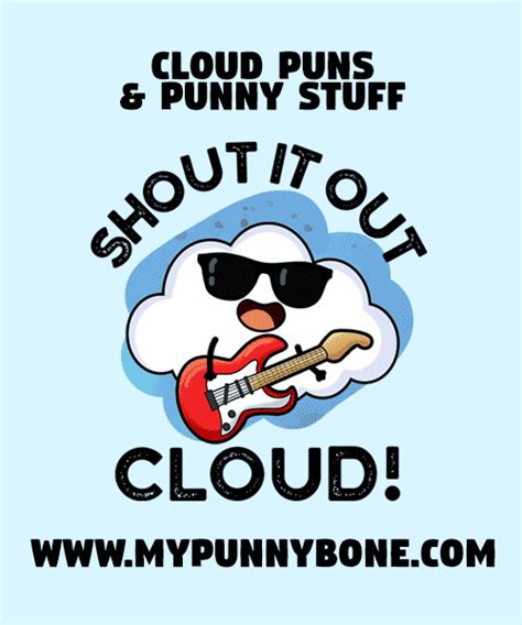 Cirrusly Funny Cloud Puns And Jokes Mypunnybone