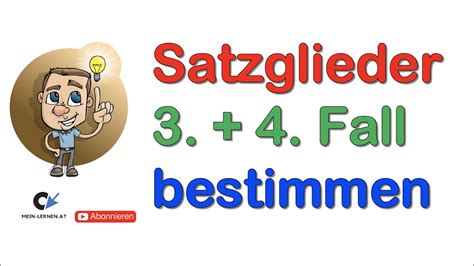 Satzglieder 3 Und 4 Fall Bestimmen YouTube