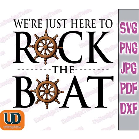 We Re Just Here To Rock The Boat SVG DXF Png Pdf Cruise Ship