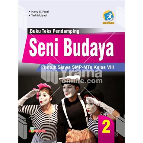 Jual Buku Teks Pendamping Seni Budaya Untuk Siswa Smp Mts Kelas Viii