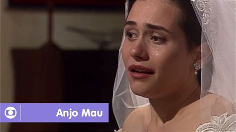 Anjo Mau Cap Tulo Da Novela Quinta De Abril Na Globo Youtube