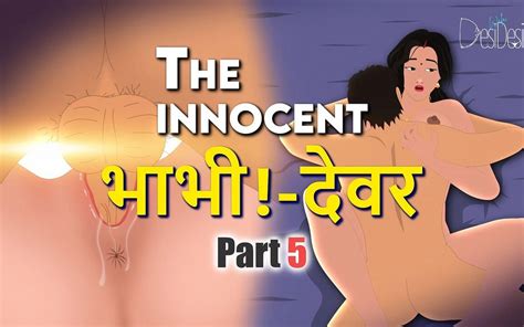 The Innocent Bhabhi Part Desiwaladesigers Cartoon Porn Feat Japanesegirlonheat Xhamster