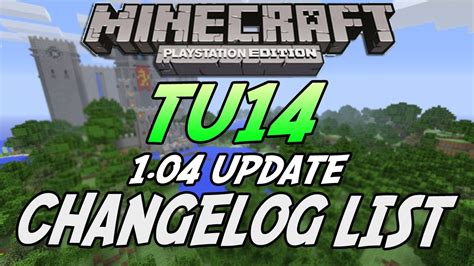 Minecraft Ps Xbox Tu Update Changelog List Title