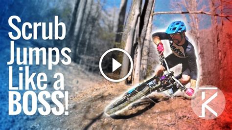 Watch Learn How To Scrub Jumps On A Mountain Bike Singletracks