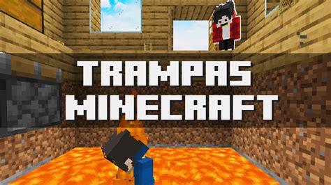 Trampas Para Trollear A Tus Amigos En Minecraft Youtube