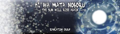 Hi Wa Mata Noboru The Sun Will Rise Again