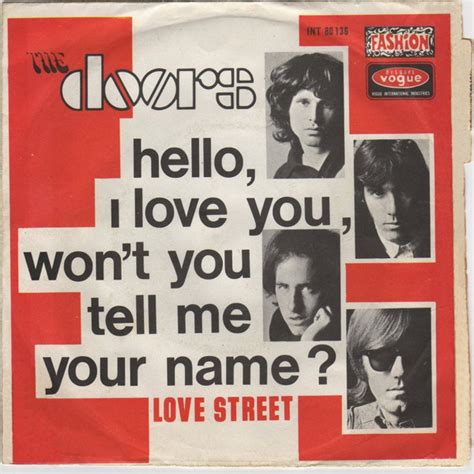 The Doors Hello I Love You Wont You Tell Me Your Name Vinyl 7