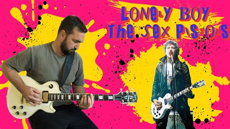 How To Play Lonely Boy By The Sex Pistols Guitar Lesson YouTube