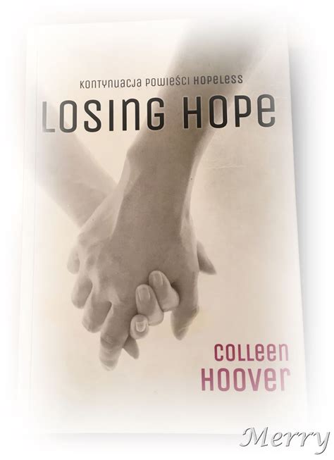 Fascynacja Ksi K Losing Hope Colleen Hoover