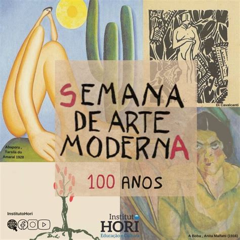 Imagens Semana Da Arte Moderna - 100 anos da Semana de Arte Moderna de 22 - institutohori.org.br