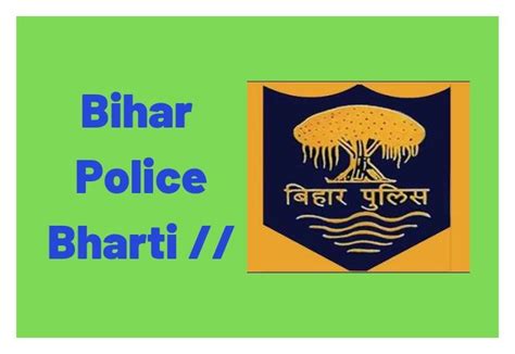 Bihar Police Bharti 2020 | Bihar Police Constable & SI Vacancy in Hindi