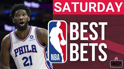 Nba Saturdays Best Bets And Picks Player Props Spreads And Predictions