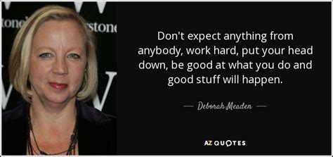 Quotes By Deborah Meaden A Z Quotes
