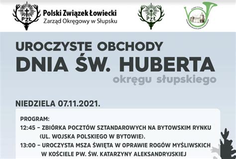 Uroczyste obchody dnia św Huberta słupskiego okręgu PZŁ Zarząd