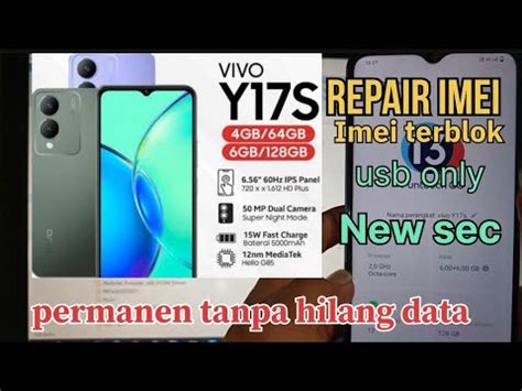 VIVO Y17S PD2317KF Repair Imei Imei Blockir Permanen Usb Only YouTube