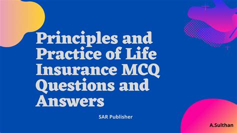 Principles And Practice Of Life Insurance Mcq Questions And Answers