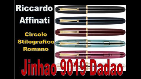 Jinhao 9019 Dadao StilOrso My Favorite Pen Riccardo Affinati