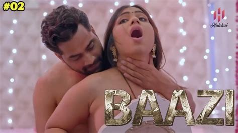 Baazi S E Desi Sex Web Series Hulchul Desi Sex Video