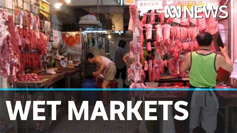 Global Concerns About Wet Markets Reopening In China Abc News Youtube