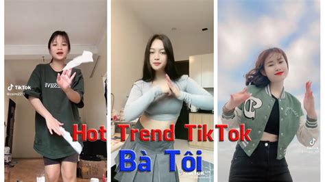 Hot Trend Tiktok B T I Tiktok Vi T Nam Trend Chill Youtube