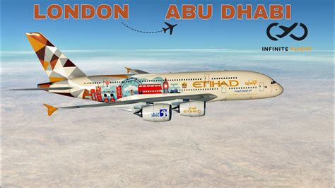 INFINITE FLIGHT TÜRKİYE LONDON ABU DHABI UAE ETIHAD CHOOSE UK