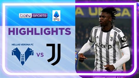 Hellas Verona 0 1 Juventus Serie A 2223 Match Highlights Youtube