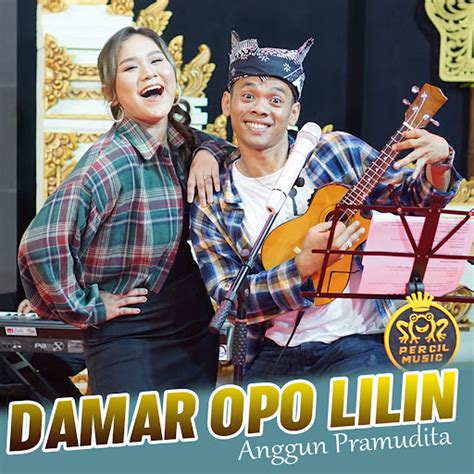 DAMAR OPO LILIN Feat ANGUN PRAMUDITA YouTube Music