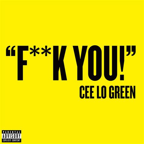 Fuck You Song And Lyrics By CeeLo Green Spotify