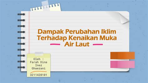 Solution 3211420101 Farah Dina Inez Ghaezani Dampak Perubahan Iklim