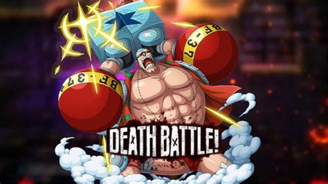 Franky is SUPER! excited for DEATH BATTLE! : DeathBattleMatchups