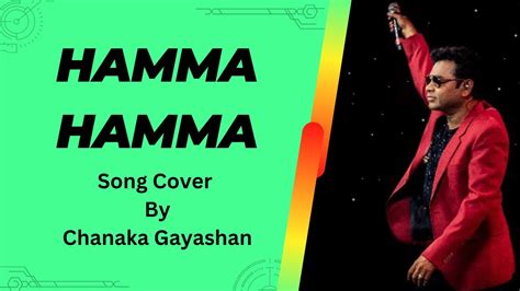 Hamma Hamma Song Cover Chanaka Gayashan Youtube